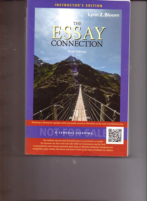 THE ESSAY CONNECTION 10TH EDITION LYNN Z BLOOM Ebook PDF